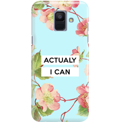 FUNNY CASE ACTUALY I CAN OVERPRINT SAMSUNG GALAXY A6 2018