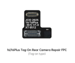 16/16 Plus camera Non-removal repair FPC JCID tag