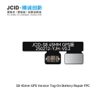 JCID S8 45mm GPS Version Tag-On Battery Repair FPC